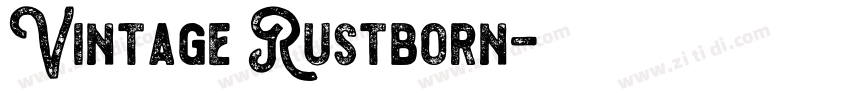 Vintage Rustborn字体转换